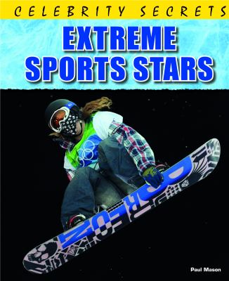 Extreme sports stars