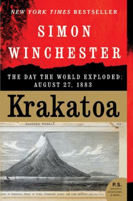 Krakatoa : the day the world exploded : August 27, 1883