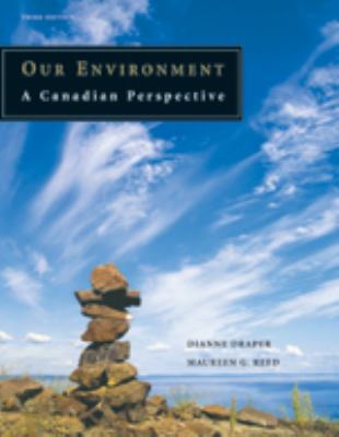 Our environment : a Canadian perspective