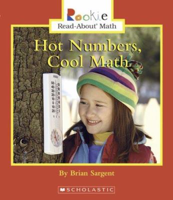 Hot numbers, cool math