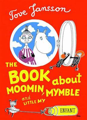 Moomin, Mymble and Little My