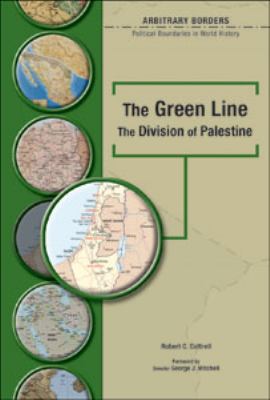 The green line : the division of Palestine