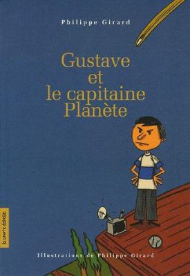 Gustave et le capitaine Plante