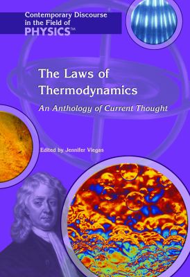 The laws of thermodynamics : an anthology of current thought