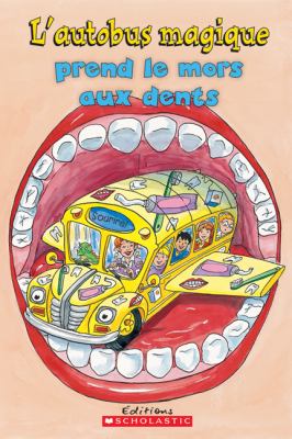 L'autobus magique prend le mors aux dents