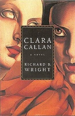 Clara Callan : a novel