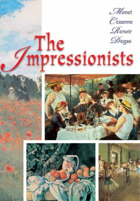 The Impressionists