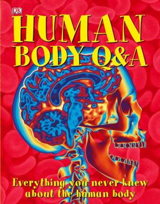 Human body Q&A