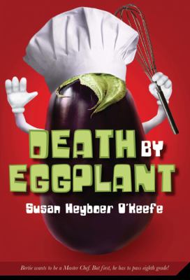 Death by eggplant