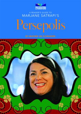 A reader's guide to Marjane Satrapi's Persepolis