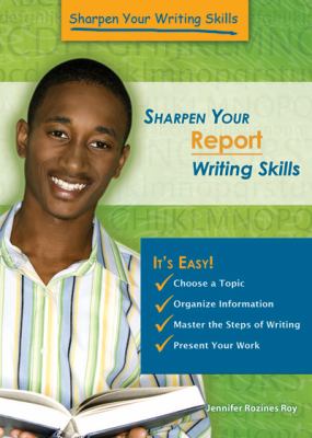 Sharpen your report writing skills