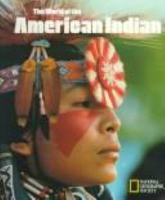 The world of the American Indian.