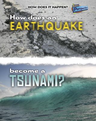 How does an earthquake become a tsunami?