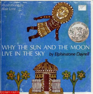 Why the sun & moon live in the sky