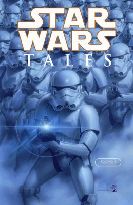 Star wars tales. Volume 6 /