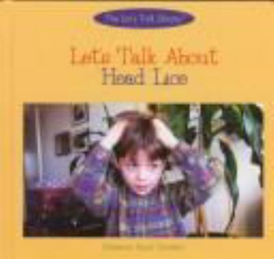 Let's talk about head lice