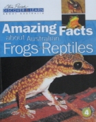 Amazing facts about Australian frogs & reptiles