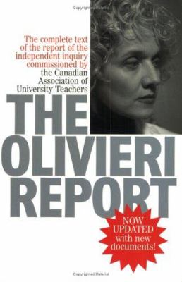 The Olivieri report : the complete text of the report of the independent inquiry commissioned by the Canadian Association of University Teachers