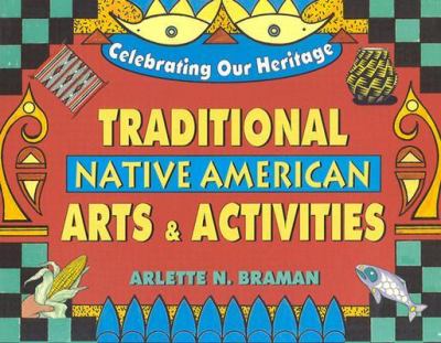 Traditional Native American arts and activities