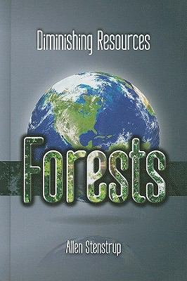 Diminishing resources. Forests /