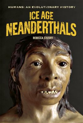 Ice age Neanderthals