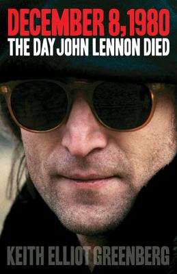 December 8, 1980: the day John Lennon died