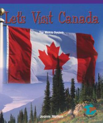 Let's visit Canada : the metric system