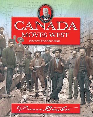 Canada moves West : an omnibus