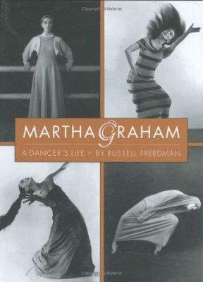 Martha Graham : a dancer's life