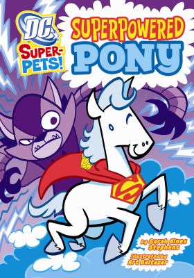 Superpowered pony