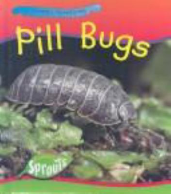 Pill bugs