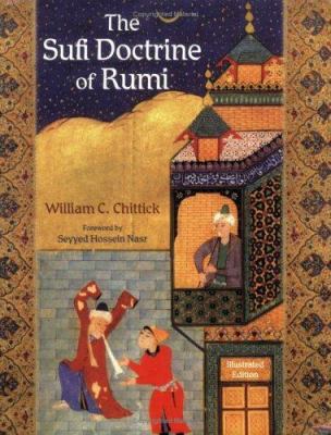The Sufi doctrine of Rumi