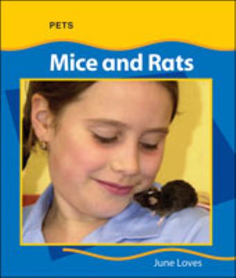 Mice and rats