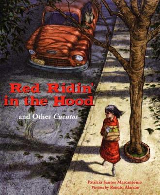 Red ridin' in the hood : and other cuentos