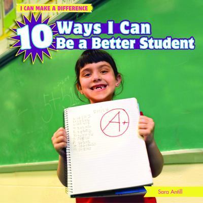 10 ways I can be a better student