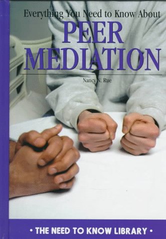 Everything you need to know about peer mediation