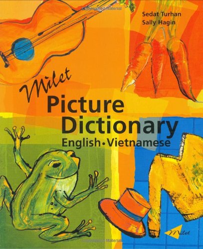 Milet picture dictionary : Vietnamese-English