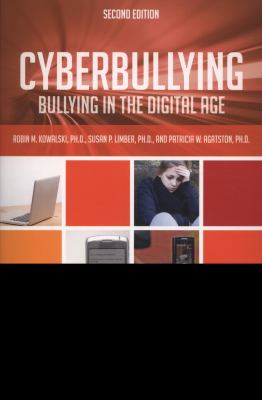 Cyberbullying : bullying in the digital age