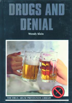 Drugs and denial