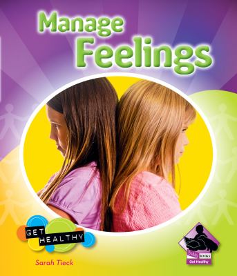 Manage feelings