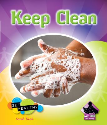 Keep clean : a Buddy book