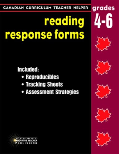 Reading response forms : grades 4-6