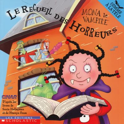 Le recueil des horreurs