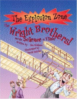 The Wright Brothers pioneers of flight