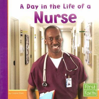 A day in the life of a nurse