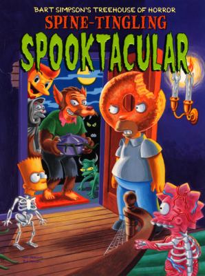 Bart Simpson's treehouse of horror spine-tingling spooktacular