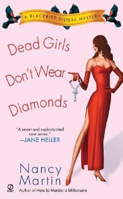 Dead girls don't wear diamonds