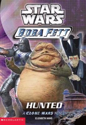 Hunted : [a Clone Wars novel]