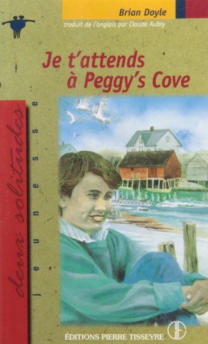 Je t'attends à Peggy's Cove