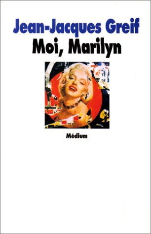 Moi, Marilyn